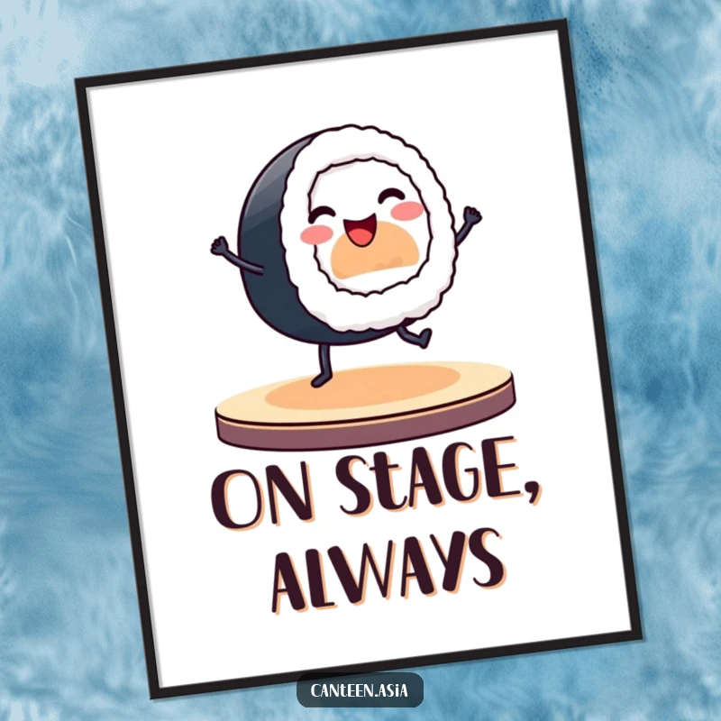 Funny digital art print of a smiling sushi roll with tiny legs dancing energetically on a stage.