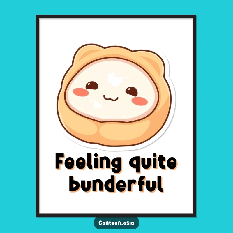 Funny Dim Sum Smile Poster - Decorate with Adorable Charm & This Funny Art
