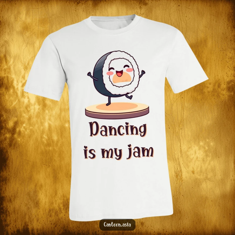 Funny t-shirt with a smiling sushi roll character proudly dancing with tiny legs on a stage.